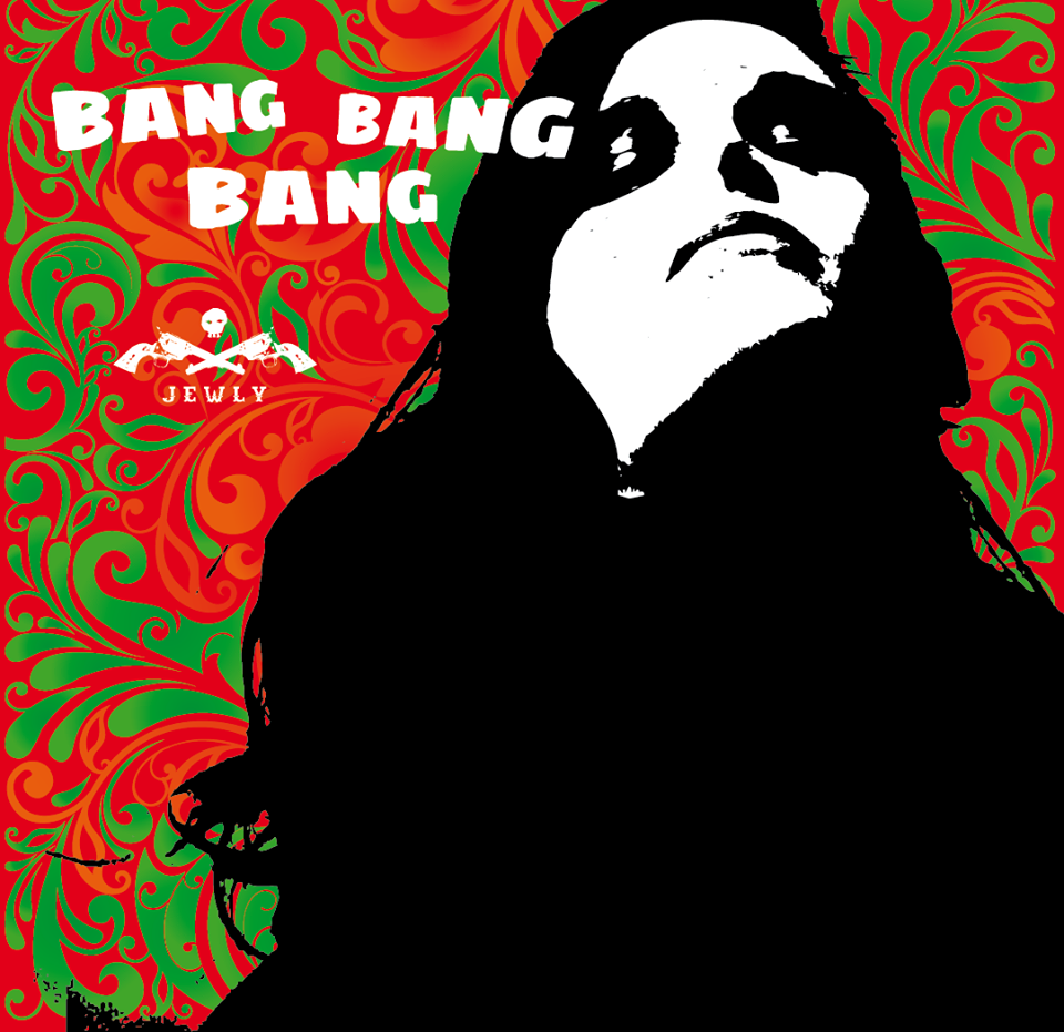 Jewly Bang Bang Bang cover