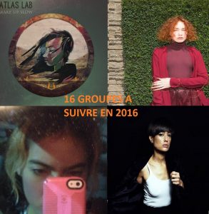 groupes à suivre en 2016