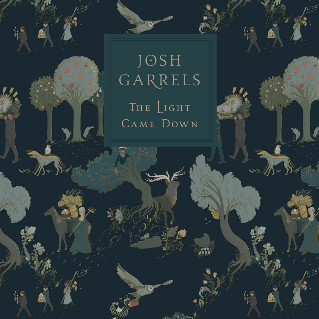 Josh Garrels - The Light came down