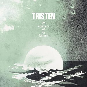 Tristen - les couleurs et les formes