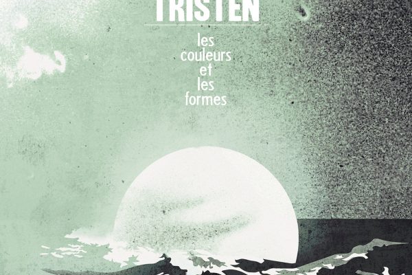 Tristen - les couleurs et les formes